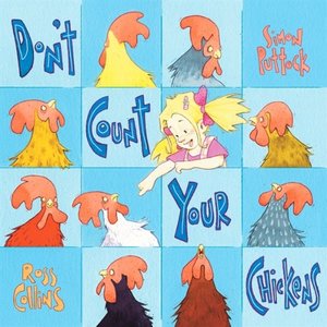 cover image of Don't Count Your Chickens